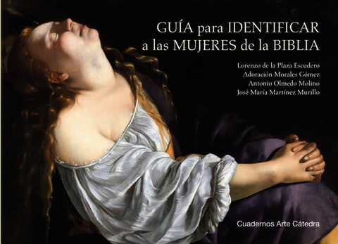  Guía para identificar a las mujeres de la Biblia 