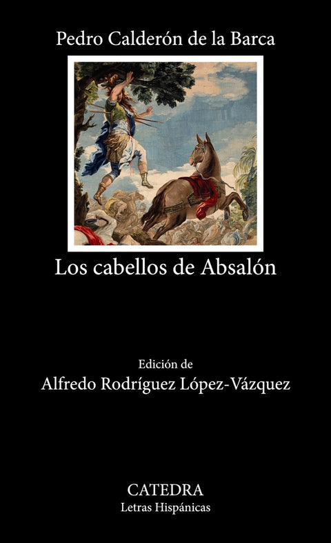  Los cabellos de Absalón 