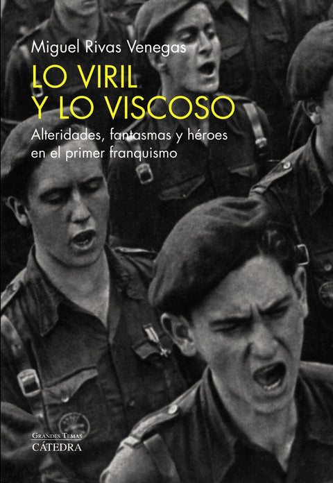  Lo viril y lo viscoso 