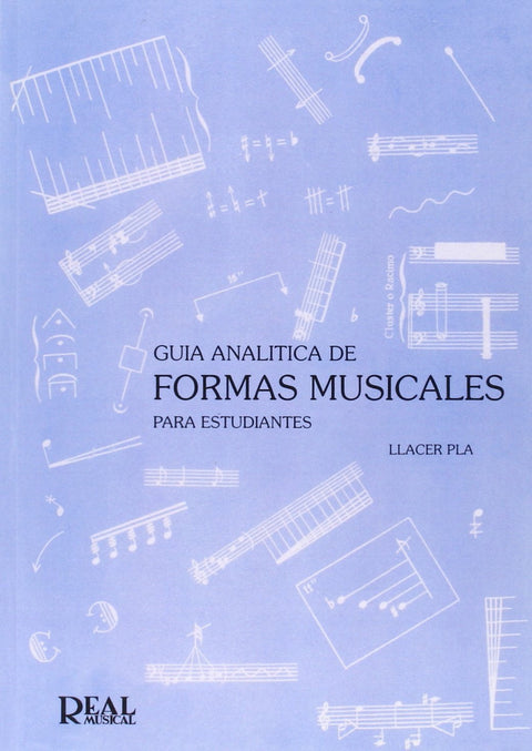  GUÍA ANALÍTICA DE FORMAS MUSICALES PARA ESTUDIANTES 