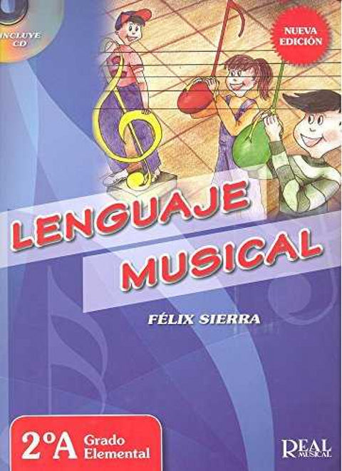  Lenguaje musical 2ºA grado elemental. Nueva edición 