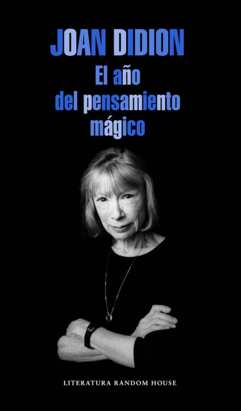  El año del pensamiento mágico 