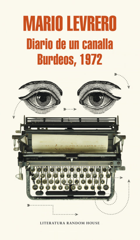  Diario de un canalla Burdeos, 1972 