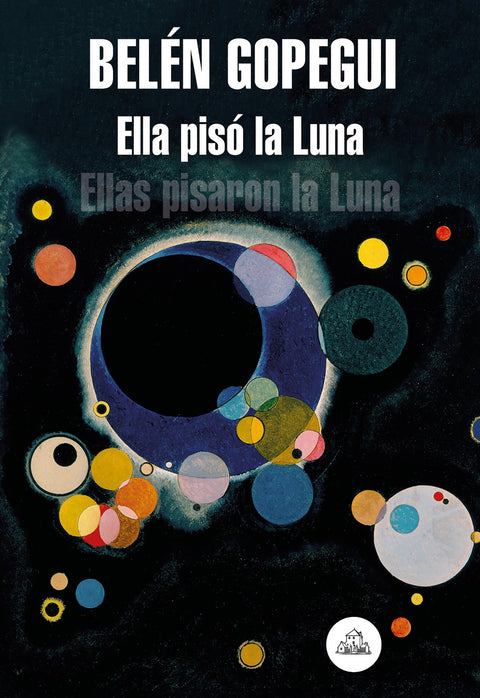  ELLA PISÓ LA LUNA 