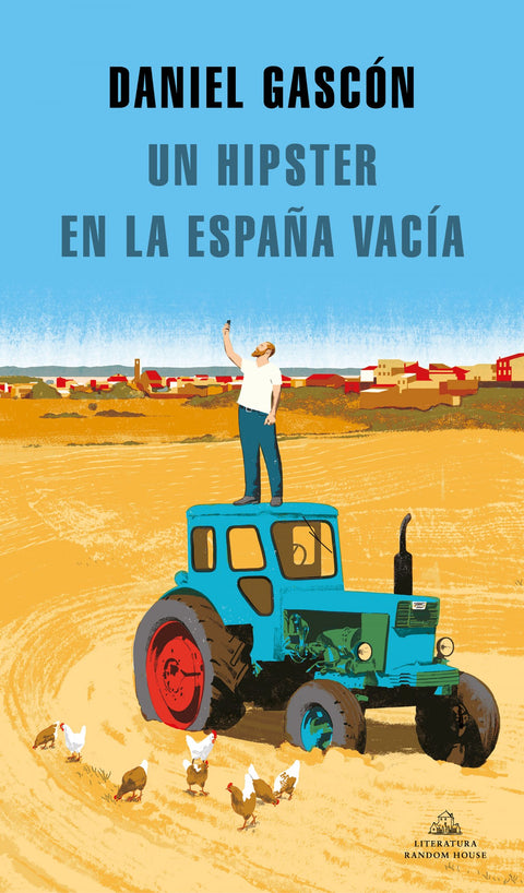  Un hipster en la España vacía 