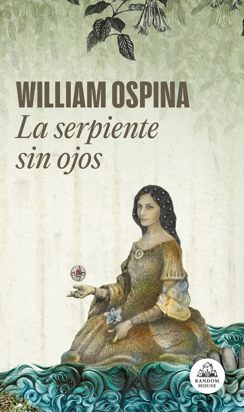 La serpiente sin ojos (Trilogía sobre la conquista del Nuevo Mundo 3) 