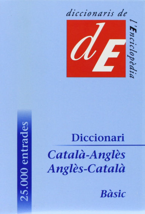  Diccionari Català-Anglès / Anglès-Català, bàsic 