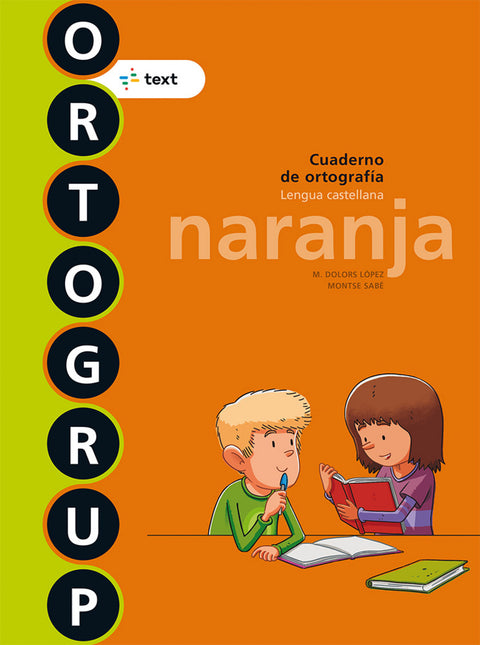  CUADERNO ORTOGRAFÍA 1ºPRIMARIA NARANJA ORTOGRUP 