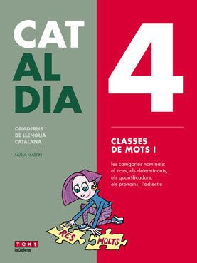  4 CLASSES DE MOTS. CAT AL DIA 2019 