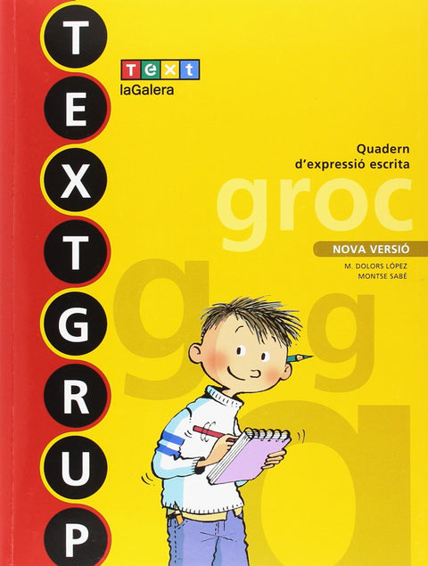  QUAD.EXPRESSIO ESCRITA 3R.PRIM.(TEXTGRUP GROC) 