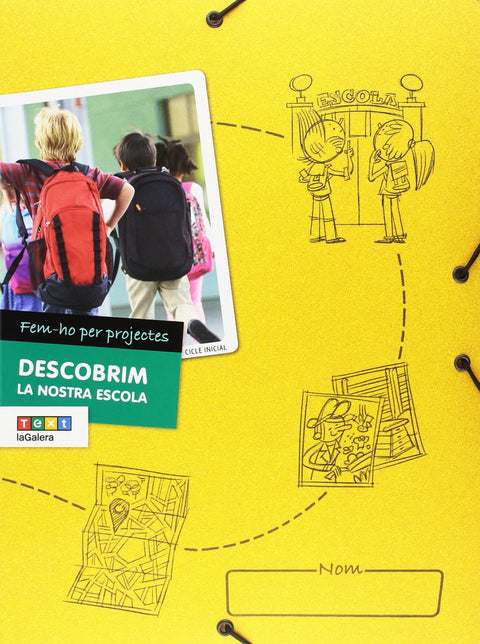  DESCOBRIM LA NOSTRA ESCOLA 