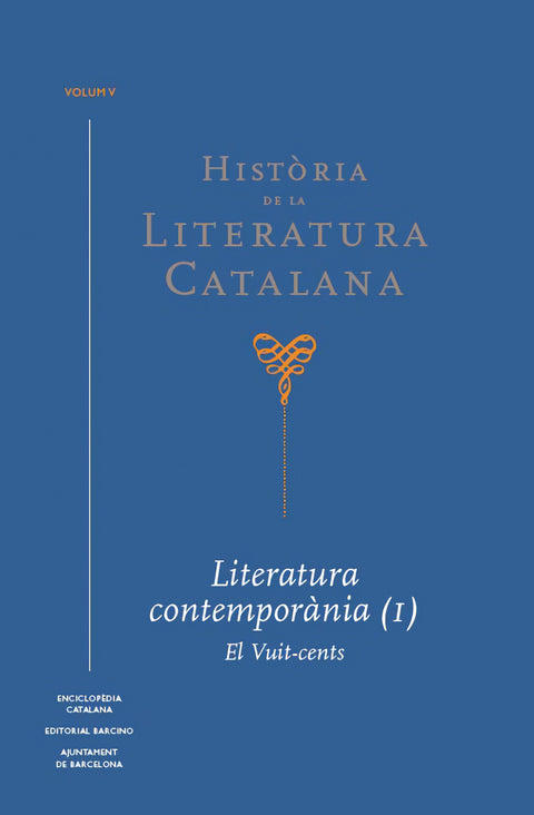  HISTÒRIA DE LA LITERATURA CATALANA (VOL V) 