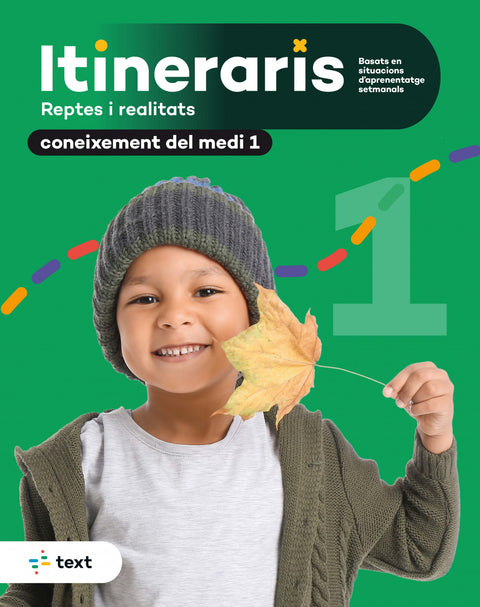  ITINERARIS Coneixement del medi natural, social i cultural 1 