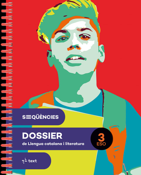  Seqüències dossier. Llengua catalana i literatura 3 ESO 