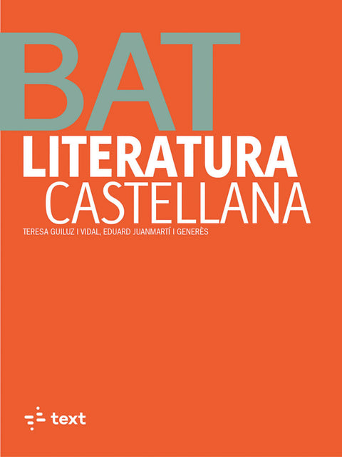  Literatura castellana. Batxillerat 