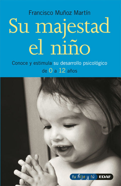  Su majestad el niño 