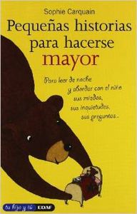  Pequeñas historias para hacerse mayor 