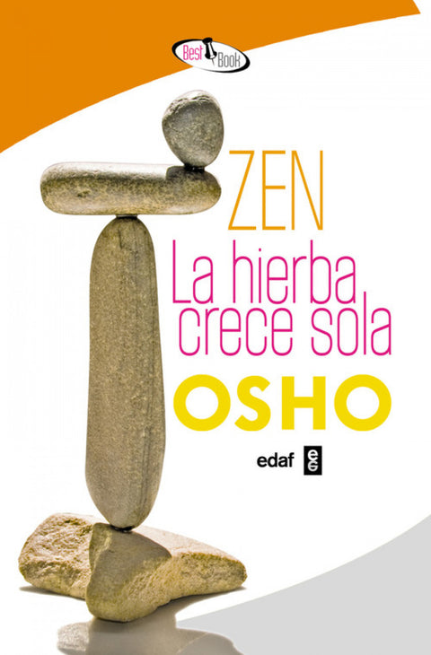  Zen la hierba crece sola 