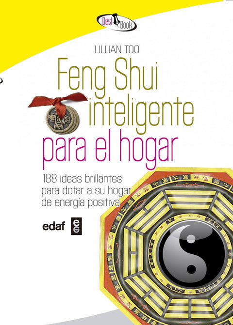  FENG SHUI INTELIGENTE PARA EL HOGAR 