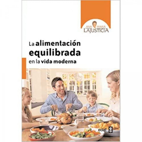  La alimentación equilibrada en la vida moderna 