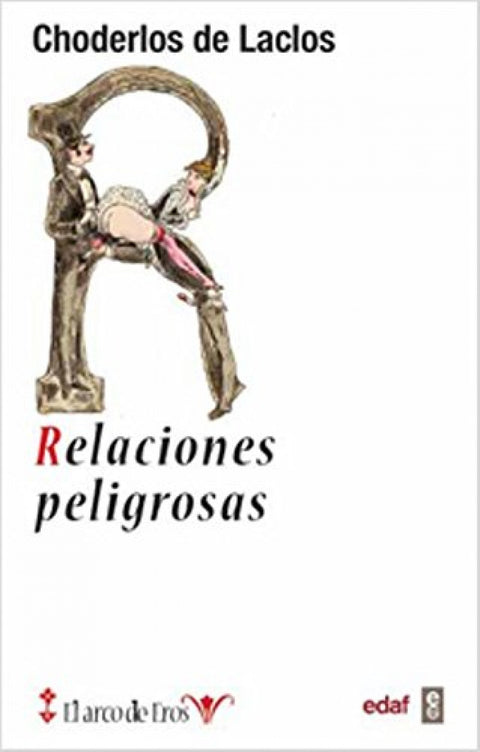  RELACIONES PELIGROSAS, LAS 