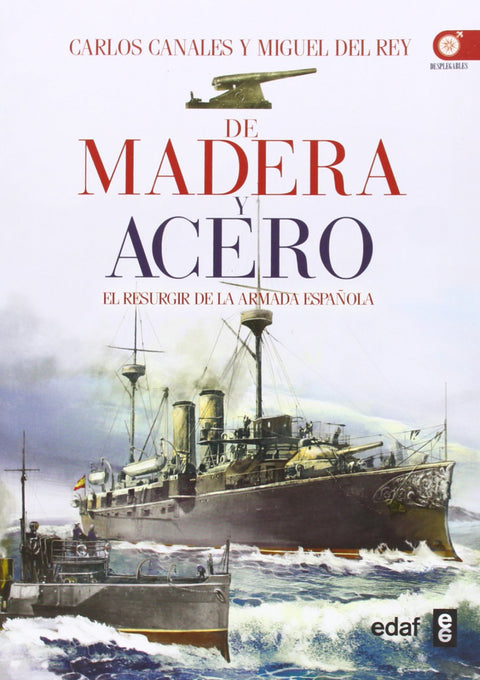  De madera y acero 