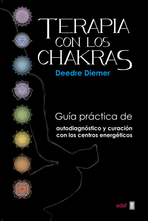  TERAPIA CON LOS CHAKRAS 