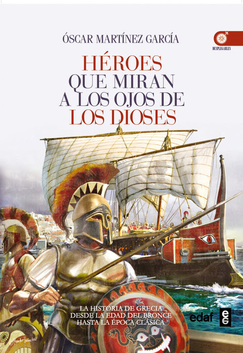  Héroes que miran a los ojos de los dioses 