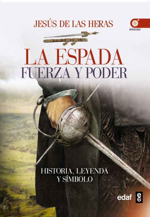  ESPADA, LA - FUERZA Y PODER 