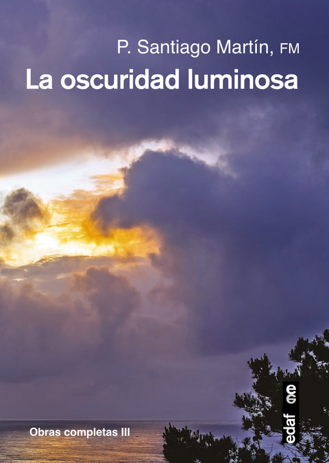  OSCURIDAD LUMINOSA, LA 
