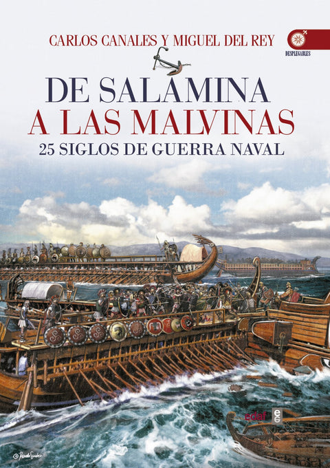  DE SALAMINA A LAS MALVINAS 