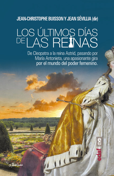  LOS ULTIMOS DÍAS DE LAS REINAS 