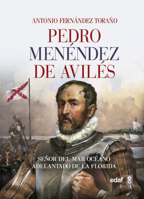  PEDRO MENENDEZ DE AVILES 