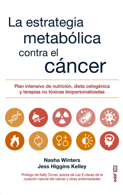  LA ESTRATEGIA METABÓLICA CONTRA EL CÁNCER 