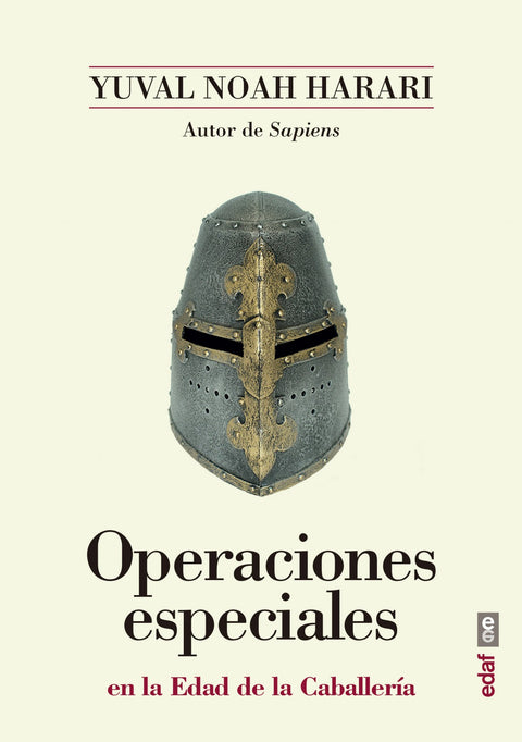  OPERACIONES ESPECIALES EN LA EDAD DE LA CABALLERÍA 