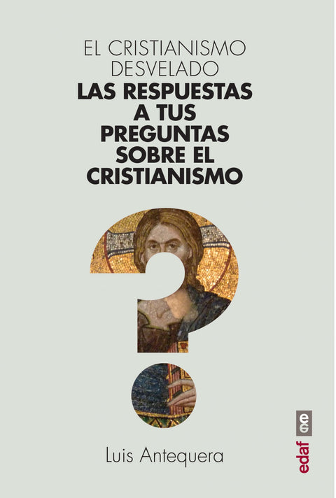  EL CRISTIANISMO DESVELADO 