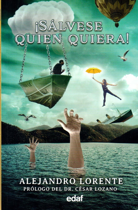  ¡Sálvase quien quiera! 