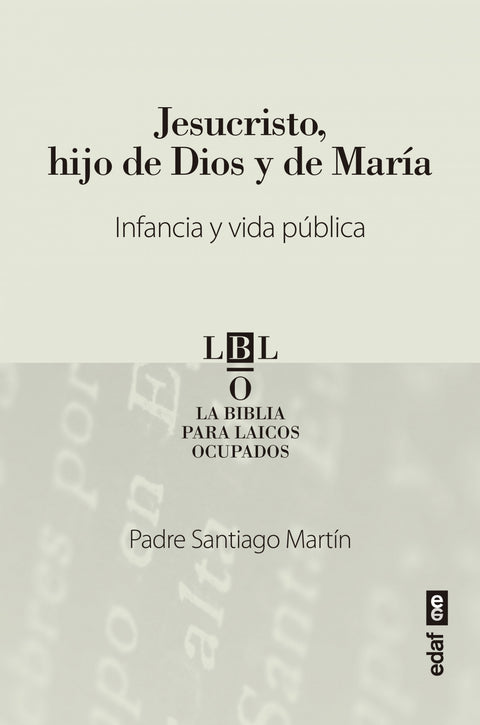  Jesucristo, hijo de Dios y de María 