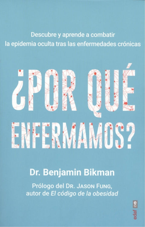  ¿Por qué enfermamos? 