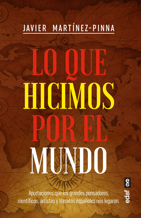  Lo que hicimos por el mundo 