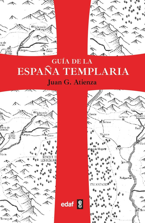  Guía de la España templaria 