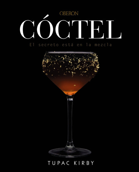 CÓCTEL. EL SECRETO ESTÁ EN LA MEZCLA 