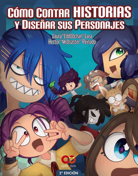  CÓMO CONTAR HISTORIAS Y DIBUJAR SUS PERSONAJES 