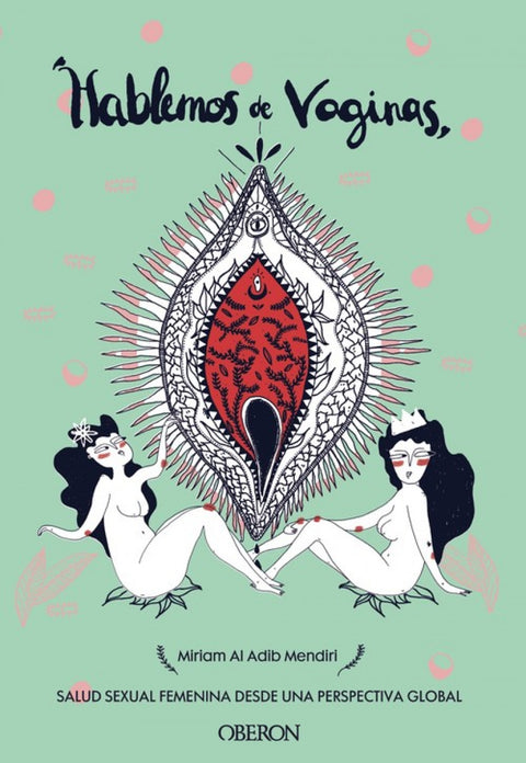  HABLEMOS DE VAGINAS 