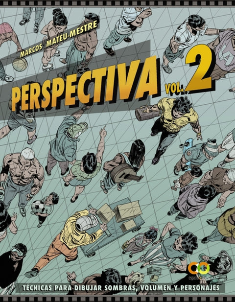  Perspectiva.Volumen 2.Técnicas para dibujar sombras, volumen y personajes 