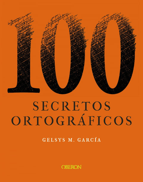  100 secretos ortográficos 