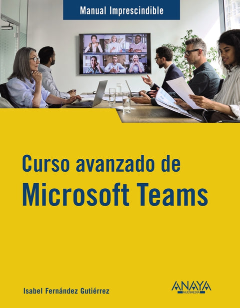  Curso avanzado de Microsoft Teams 