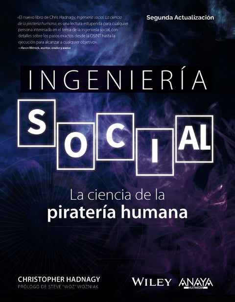  Ingeniería social. La ciencia de la piratería humana 