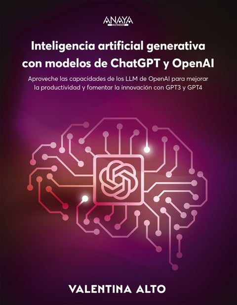  Inteligencia artificial generativa con modelos de ChatGPT y OpenAI 