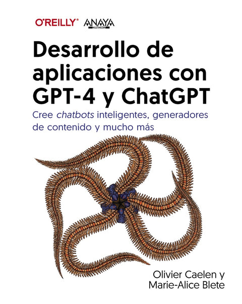  Desarrollo de aplicaciones con GPT-4 y ChatGPT 